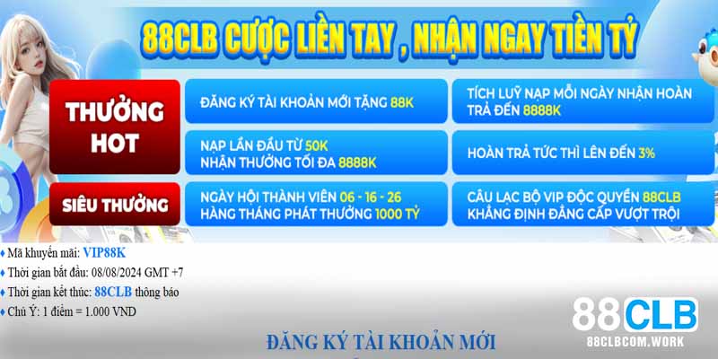 Chương trình 88CLB 88k cho hội viên mới đăng ký thành viên